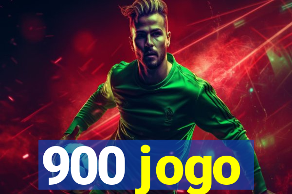 900 jogo